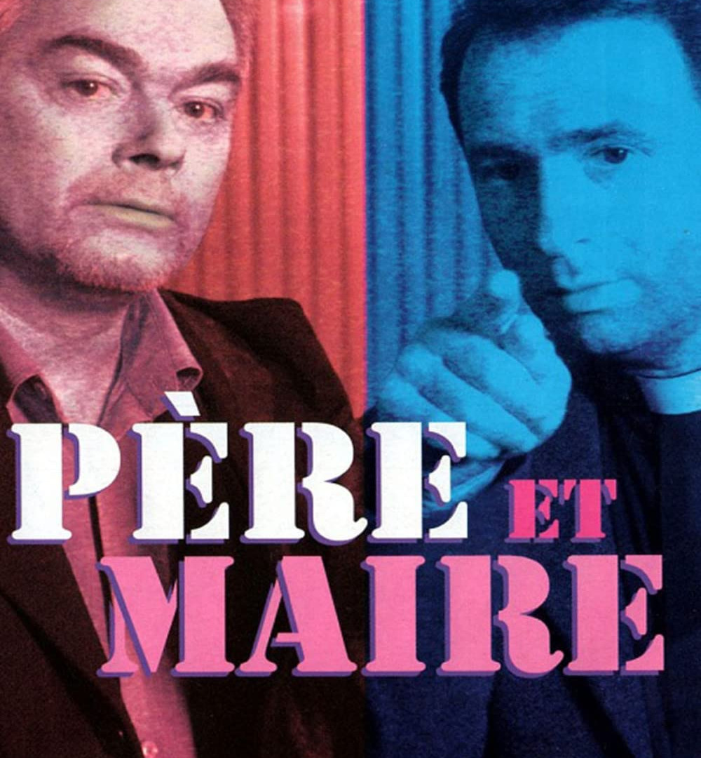 Сериал Père et Maire
