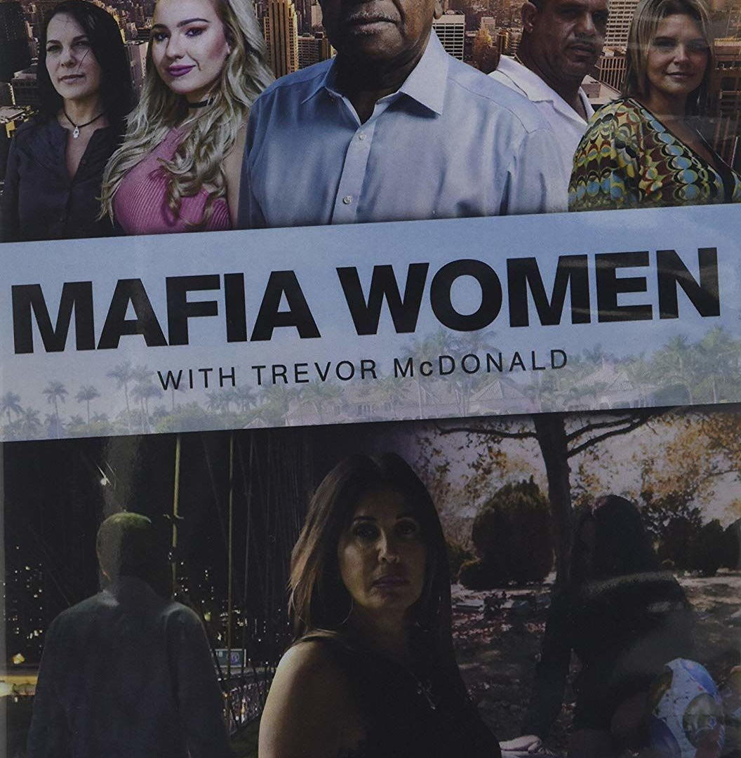 Сериал Mafia Women with Trevor McDonald