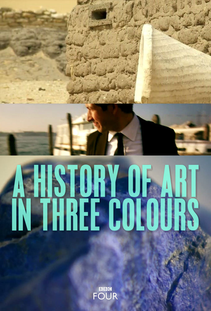 Сериал A History of Art in Three Colours
