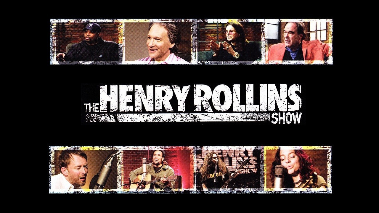Show The Henry Rollins Show
