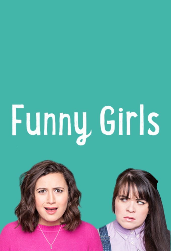 Сериал Funny Girls