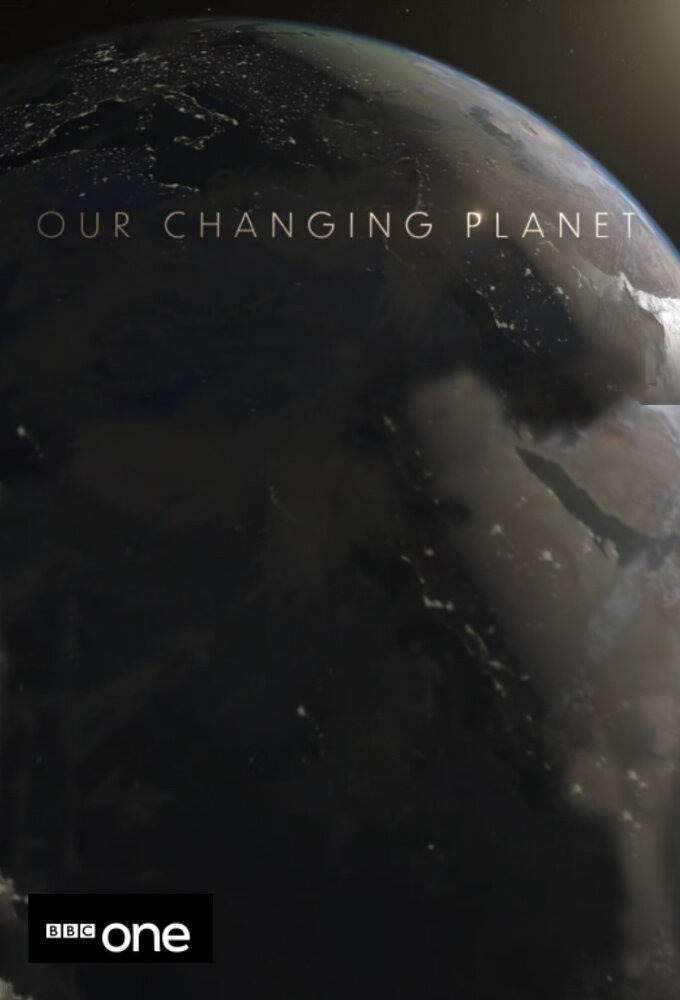 Show Our Changing Planet