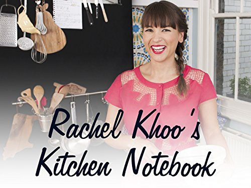 Show Rachel Khoo's Kitchen Notebook: London
