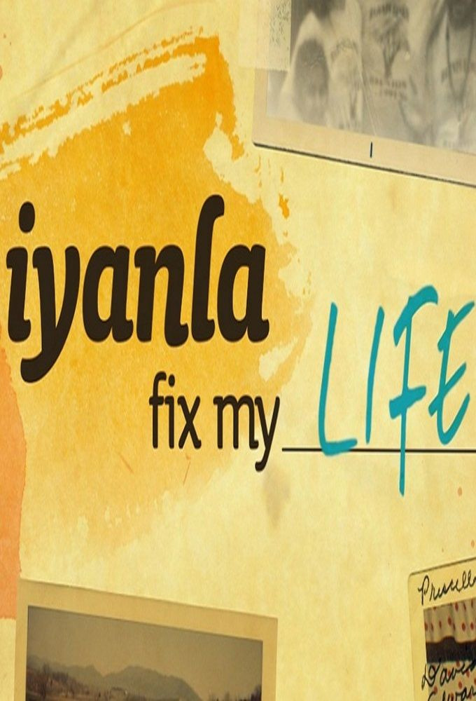 Сериал Iyanla: Fix My Life