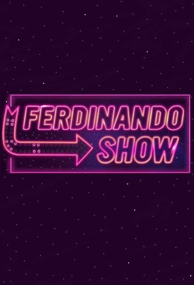 Сериал Ferdinando Show