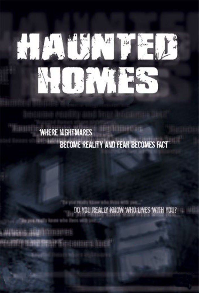 Сериал Haunted Homes