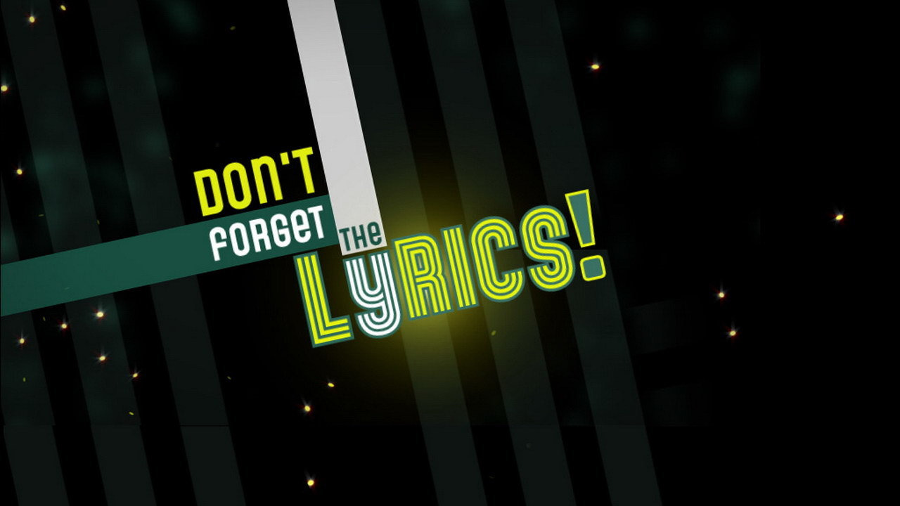 Show Don't Forget the Lyrics!
