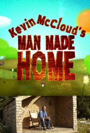 Show Kevin McCloud's Man Made Home