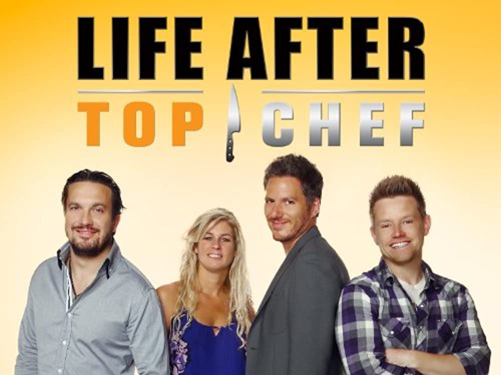 Show Life After Top Chef