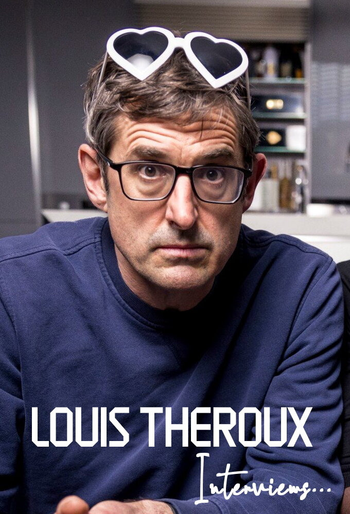 Show Louis Theroux Interviews...