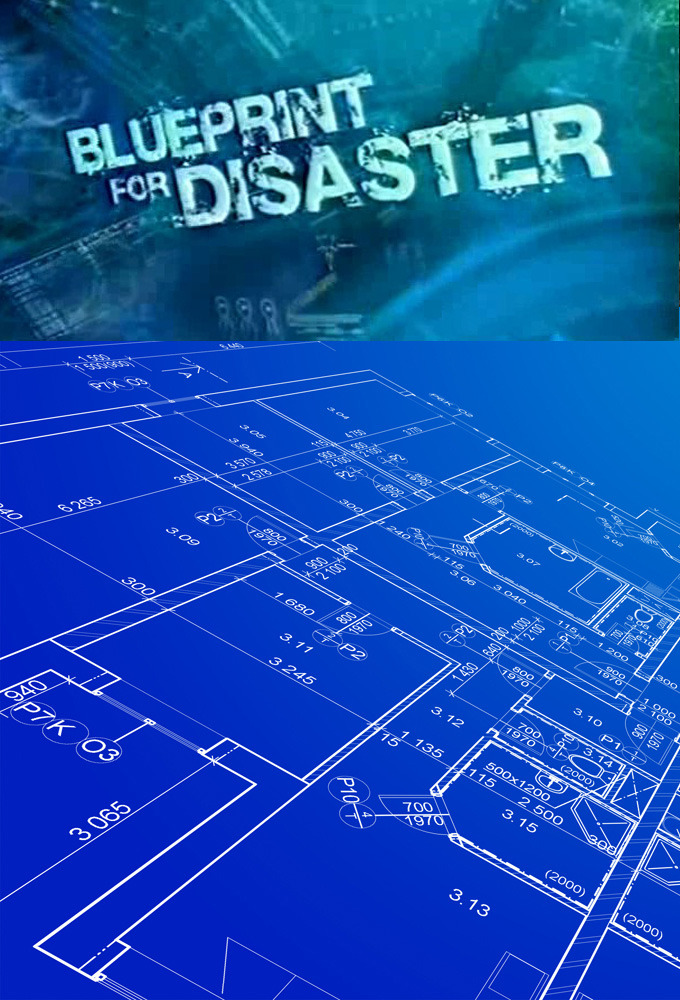 Show Blueprint for Disaster