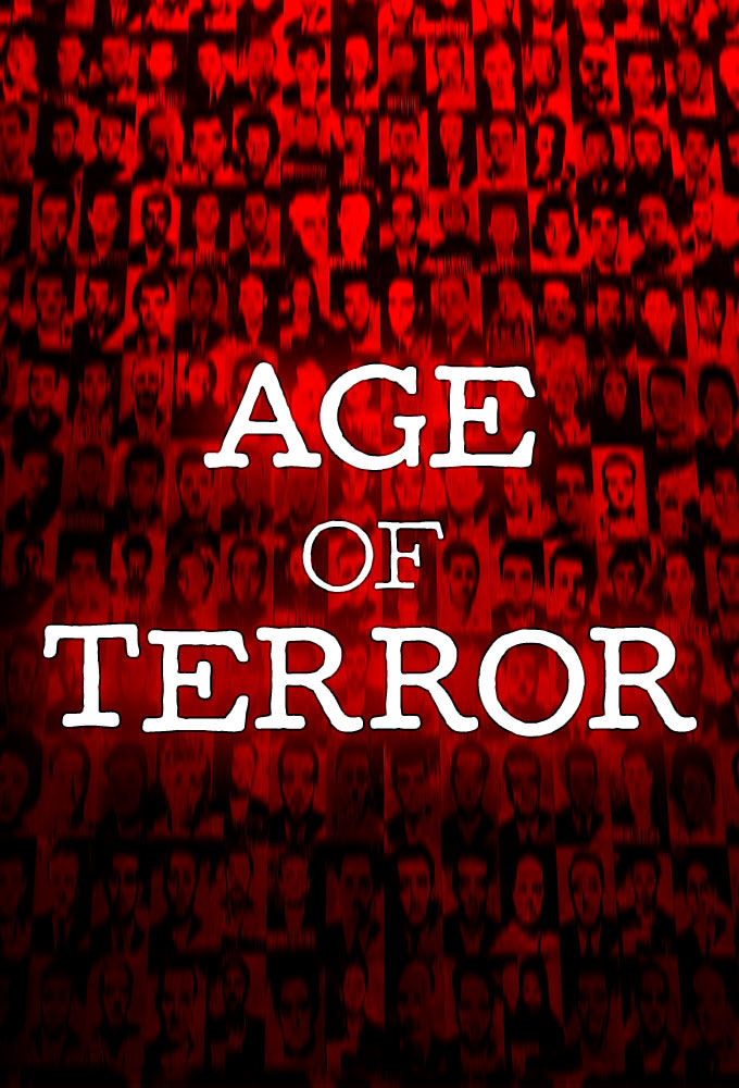 Сериал The Age of Terror