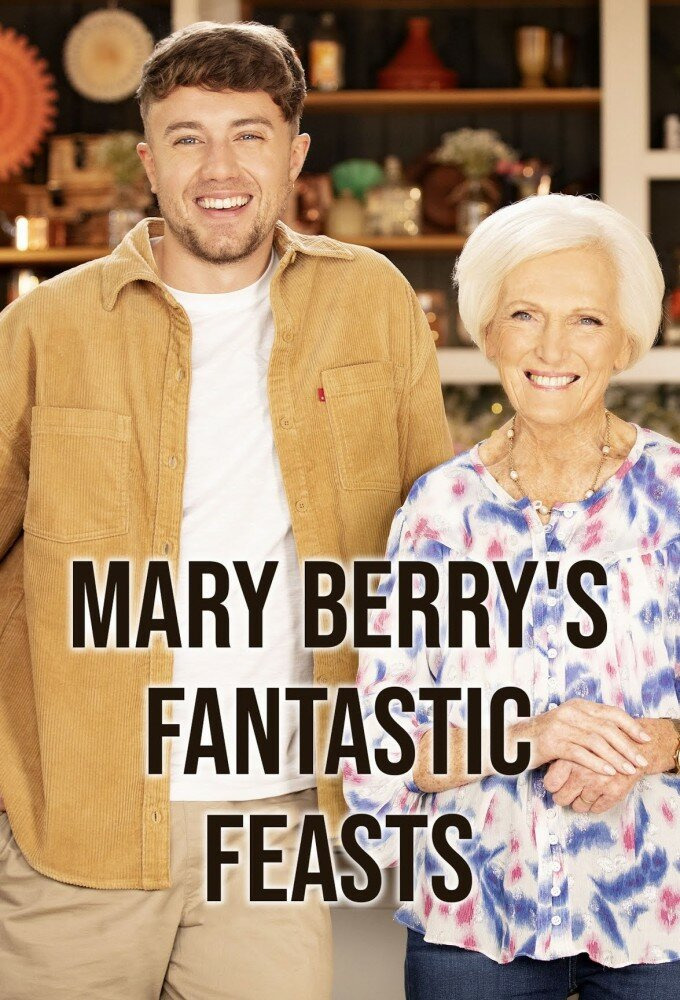 Сериал Mary Berry's Fantastic Feasts