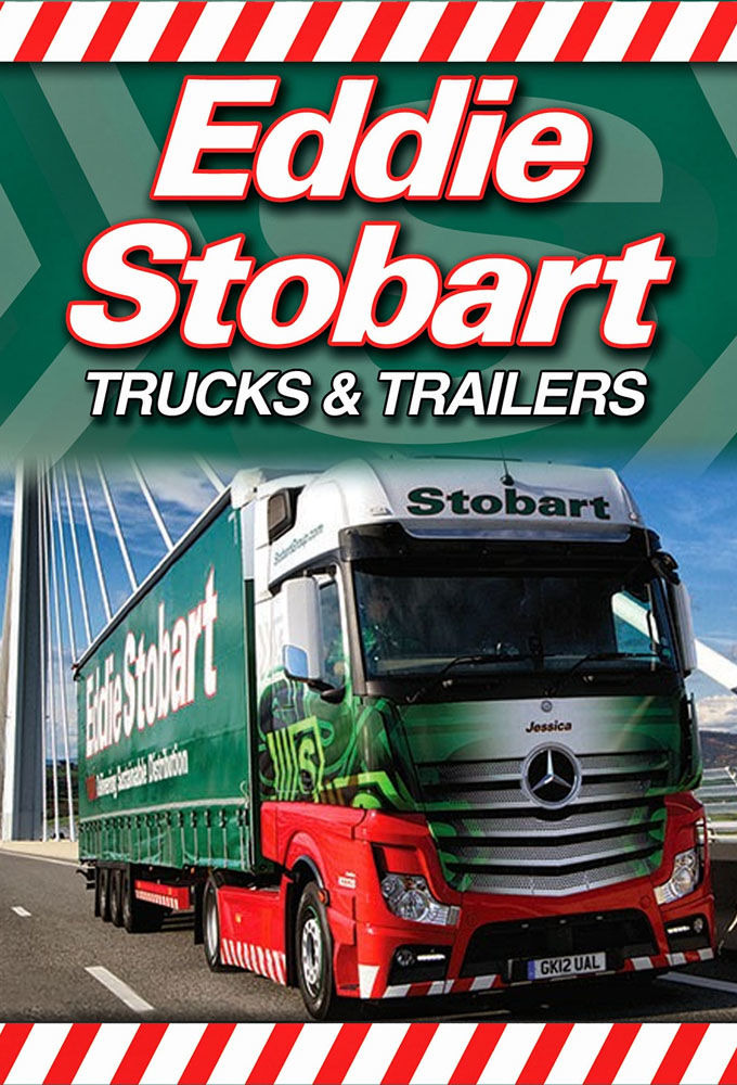 Сериал Eddie Stobart: Trucks & Trailers