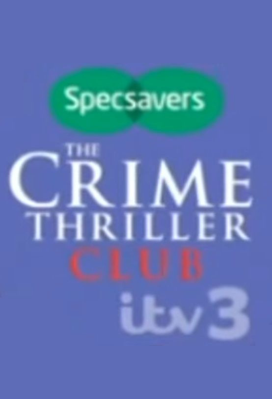 Сериал The Crime Thriller Club
