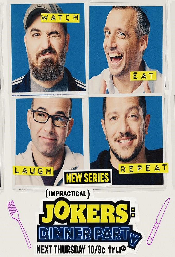 Show Impractical Jokers: Dinner Party