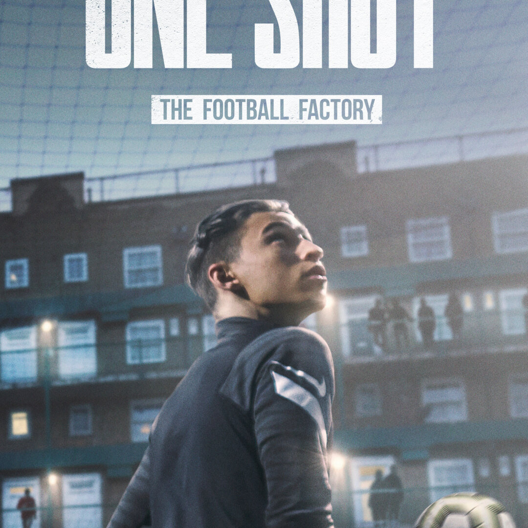 Сериал One Shot: The Football Factory