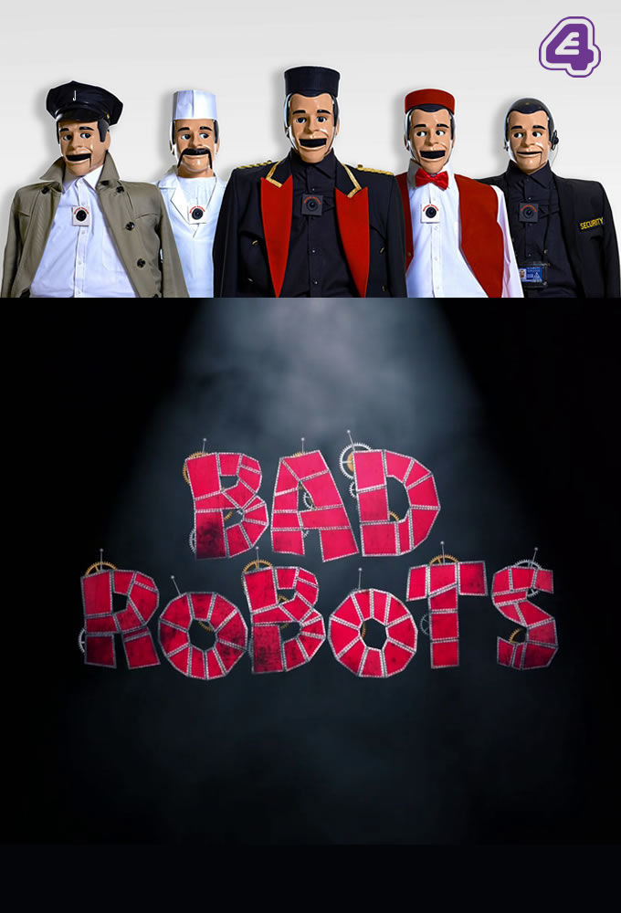 Сериал Bad Robots