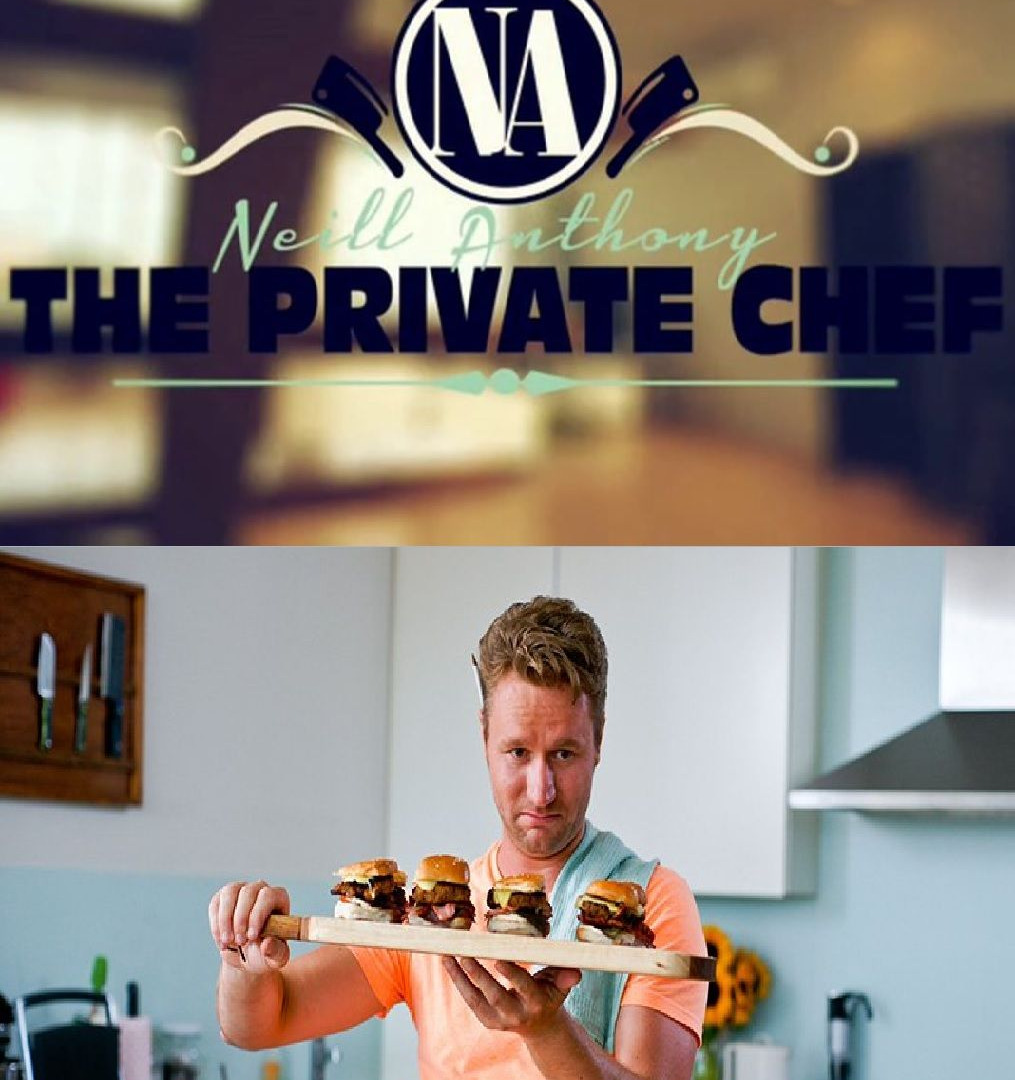 Show Neill Anthony: Private Chef