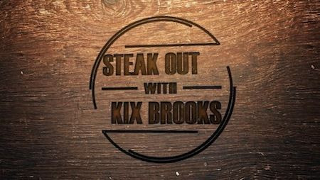 Show Steak Out with Kix Brooks