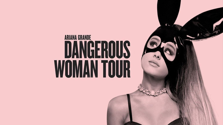 Show Ariana Grande: Dangerous Woman Diaries