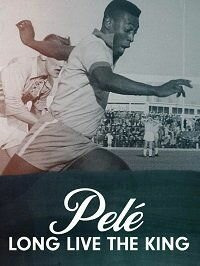 Сериал Pelé: Long Live the King