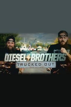 Сериал Diesel Brothers: Trucked Out