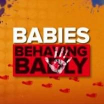 Show Babies Behaving Badly