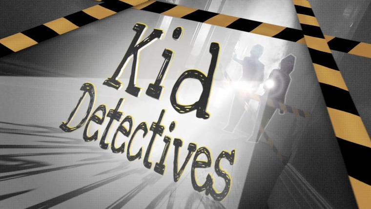 Show Kid Detectives