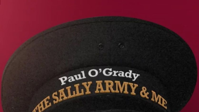Show Paul O'Grady: The Sally Army and Me