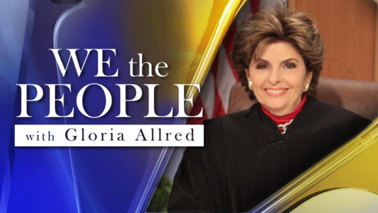Сериал We the People With Gloria Allred
