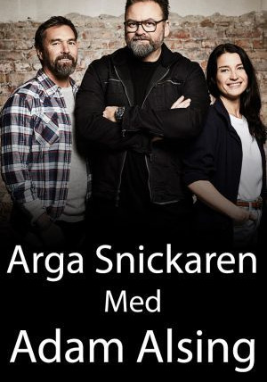 Сериал Arga Snickaren med Adam Alsing