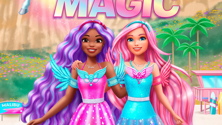 Сериал Barbie: A Touch of Magic