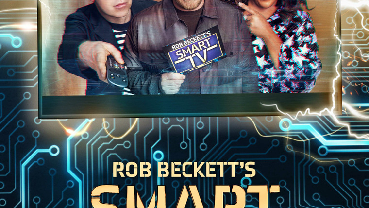 Сериал Rob Beckett's Smart TV