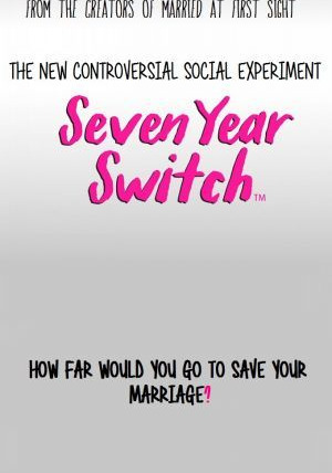 Show Seven Year Switch