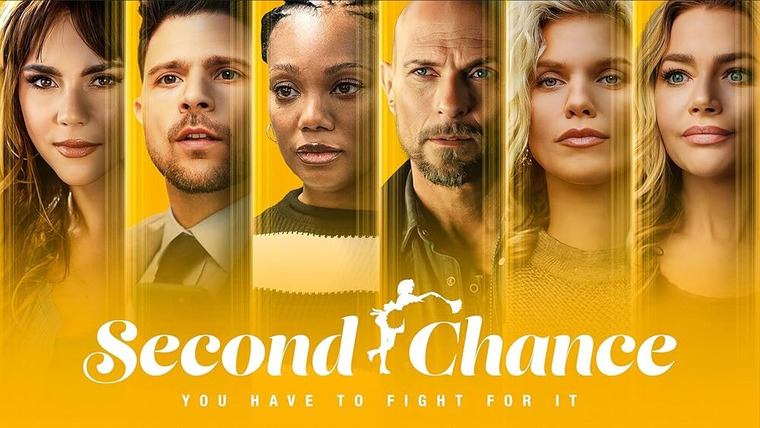 Сериал Второй шанс