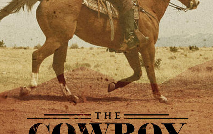 Сериал The Cowboy