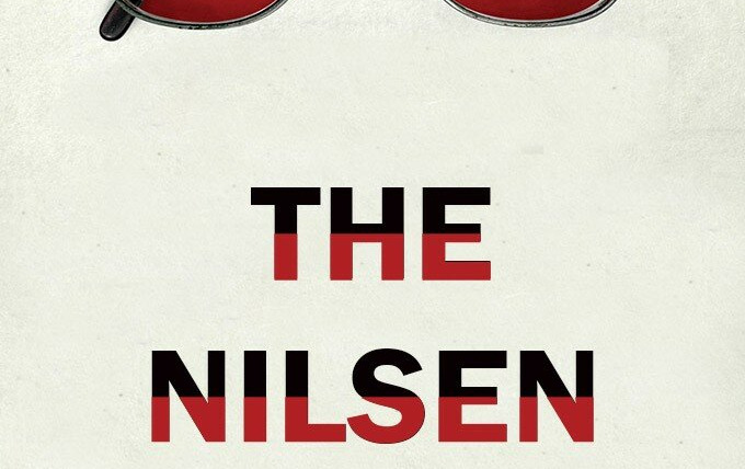 Show The Nilsen Files