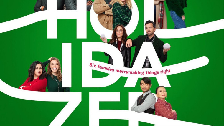 Сериал Holidazed