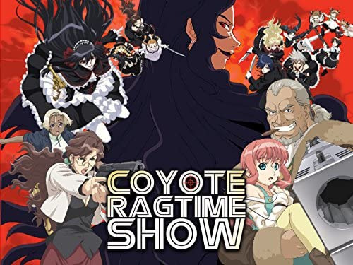 Anime Coyote Ragtime Show
