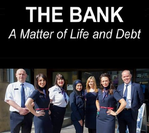 Сериал The Bank: A Matter of Life and Debt