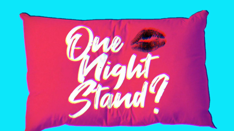 Сериал One Night Stand