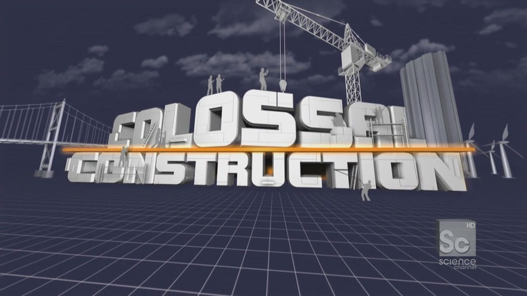 Show Colossal construction
