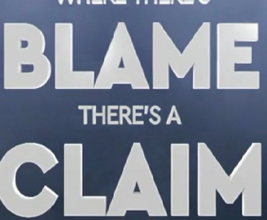 Show Where There's Blame, There's a Claim