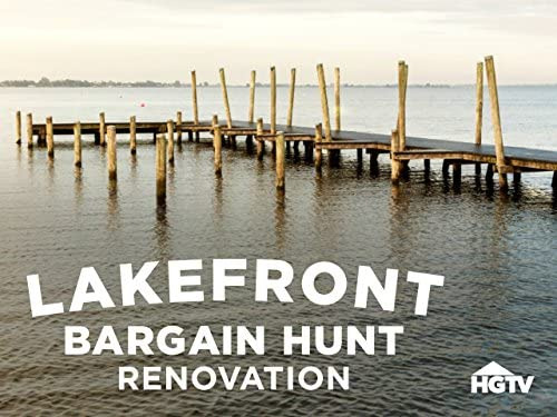 Сериал Lakefront Bargain Hunt: Renovation