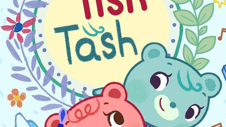Сериал Tish Tash