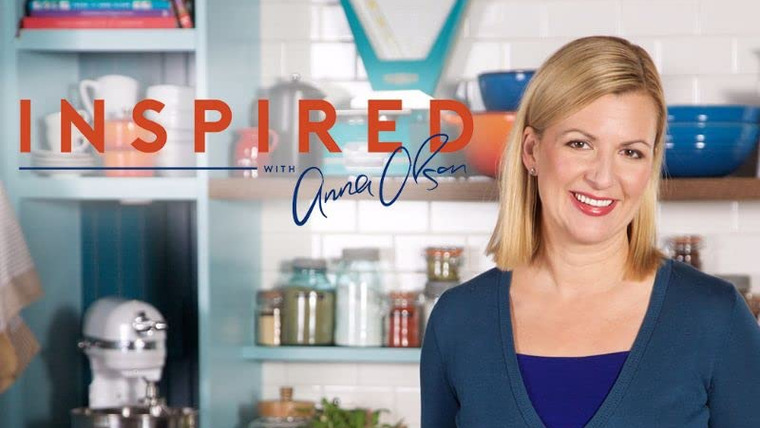 Show Inspired with Anna Olson