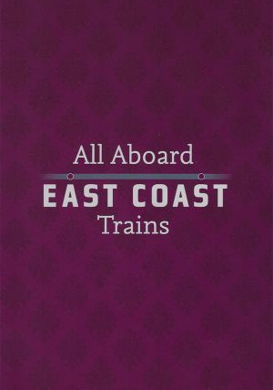 Сериал All Aboard: East Coast Trains