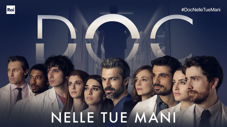 DOC - Nelle tue mani (2020): ratings and release dates for each episode