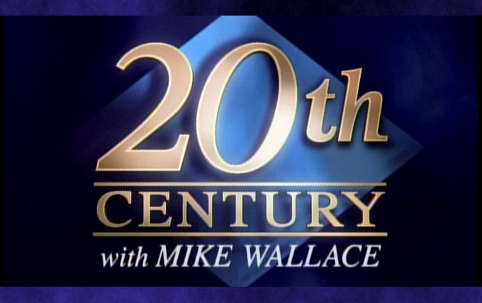Сериал 20th Century with Mike Wallace